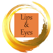 Lips & Eyes